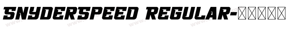 SnyderSpeed Regular字体转换